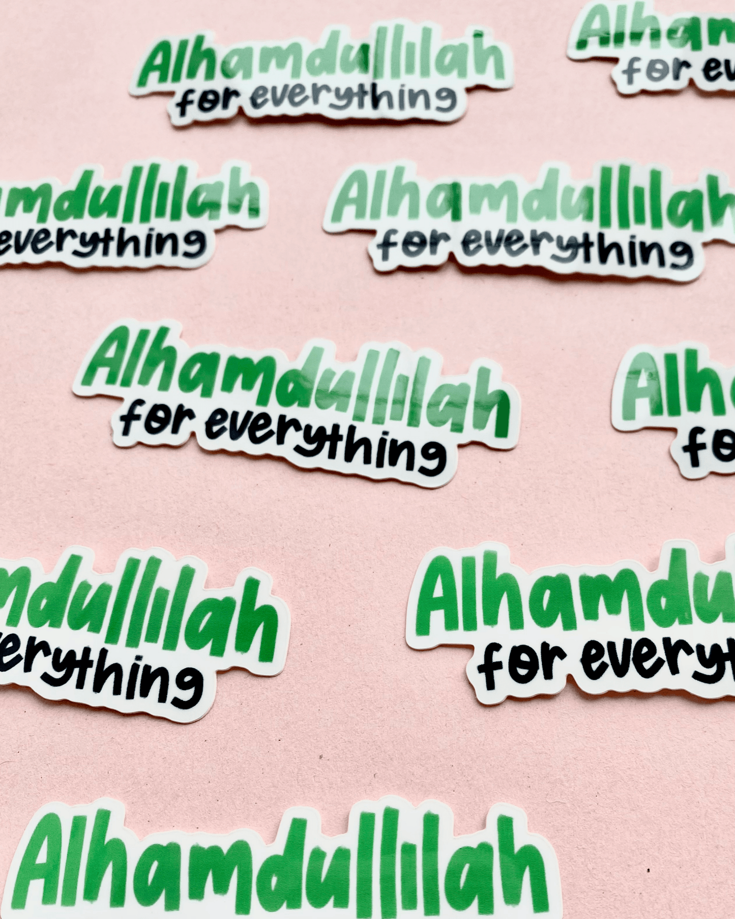 Alhamdullilah For Everything Vinyl Glossy Die Cut Sticker - Tuma's Books