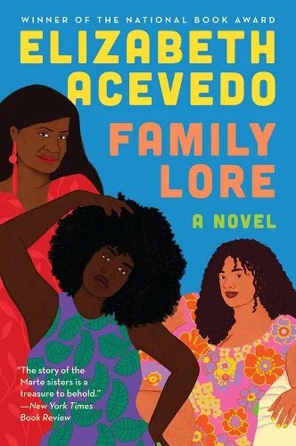 Family Lore by Elizabeth Acevedo - 9780063207271 - Tuma's Books