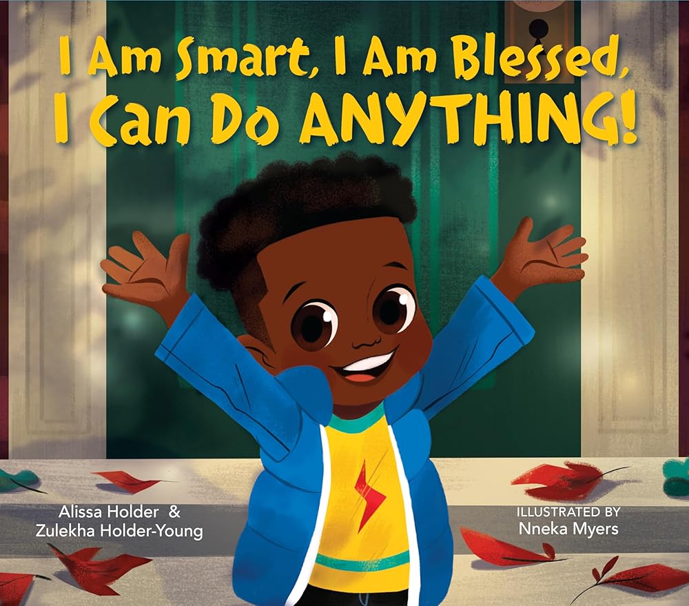 I Am Smart, I Am Blessed, I Can Do Anything! cover image