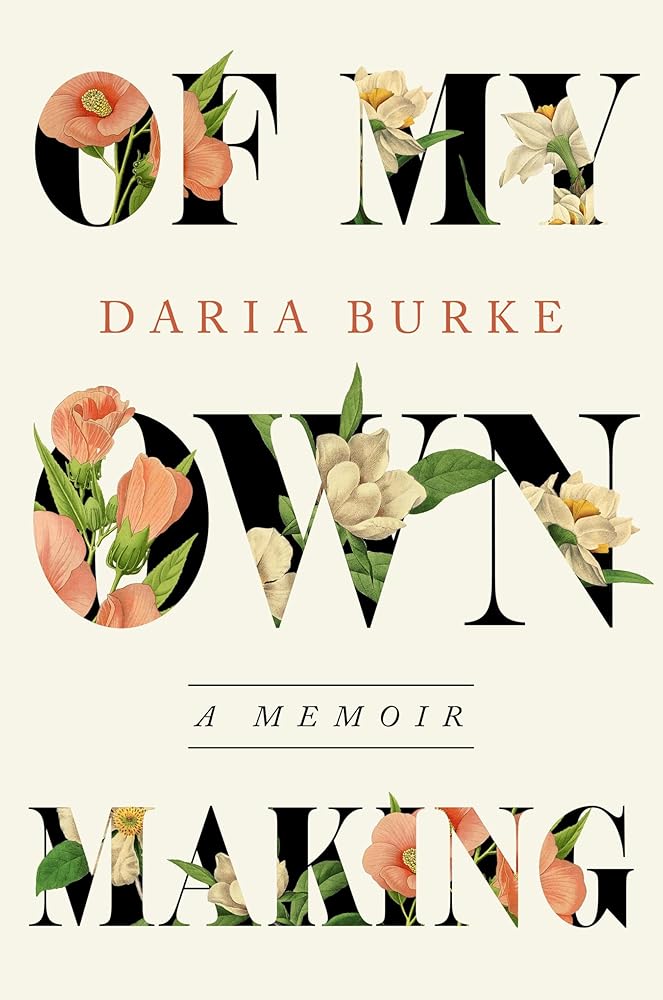 Of My Own Making: A Memoir cover image