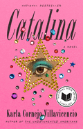 Catalina: A Novel by Karla Cornejo Villavicencio