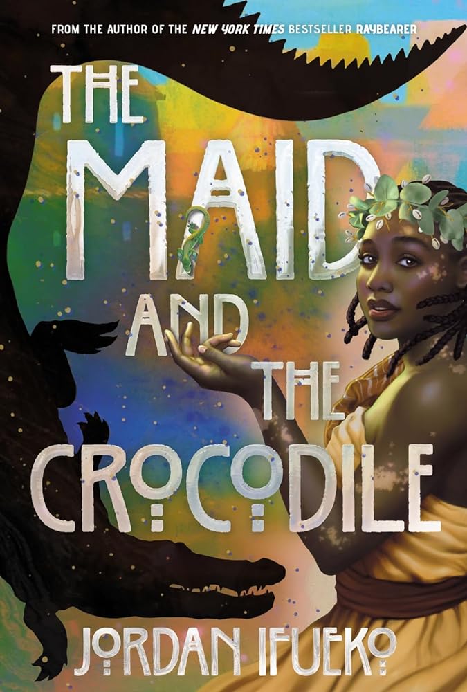 The Maid and the Crocodile: A Novel in the World of Raybearer by Jordan Ifueko - 9781419764356 - Tuma's Books - Tuma's Books
