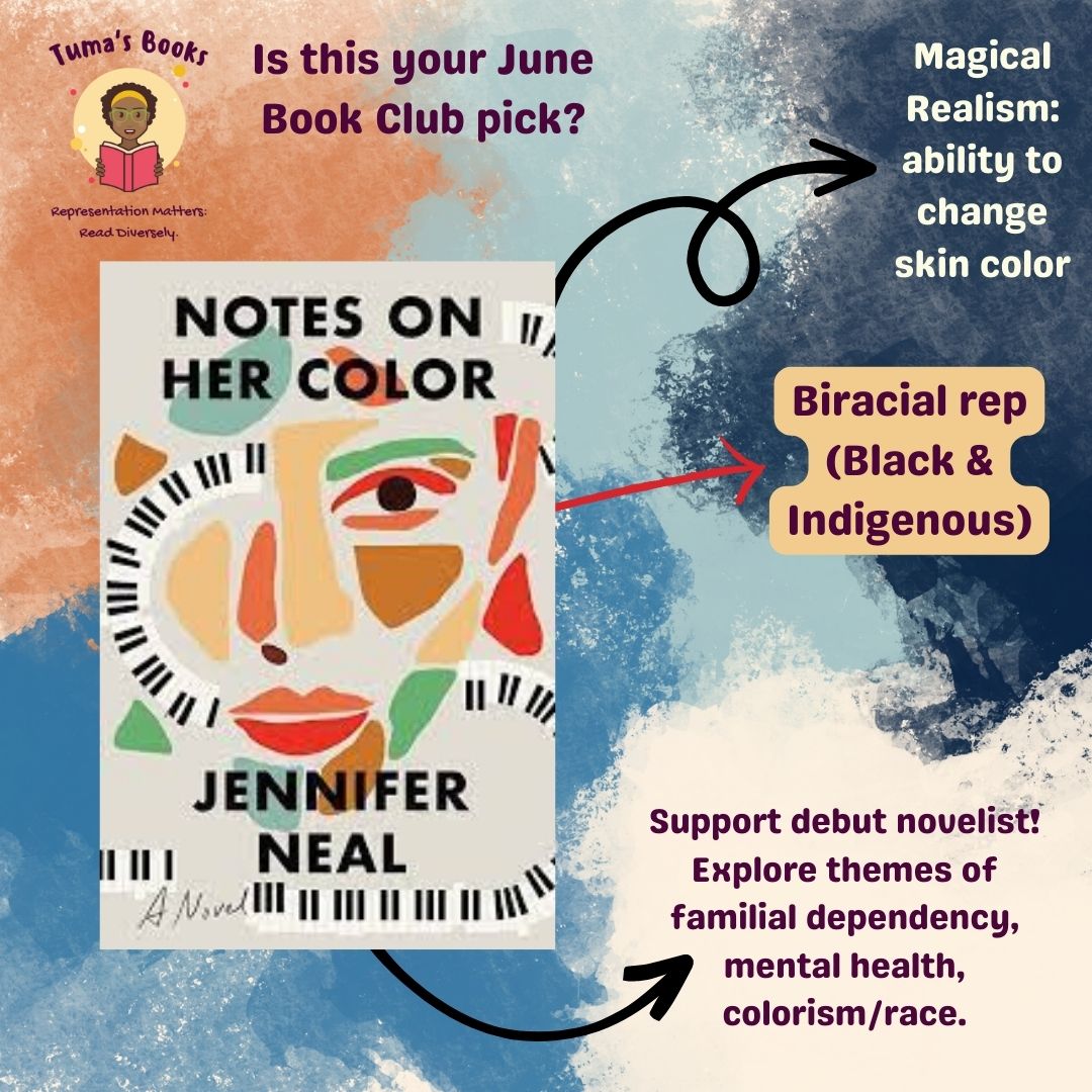[Book Feature] Notes on Her Color by Jennifer Neal (Magical Realism, Biracial Rep) - Tuma's Books