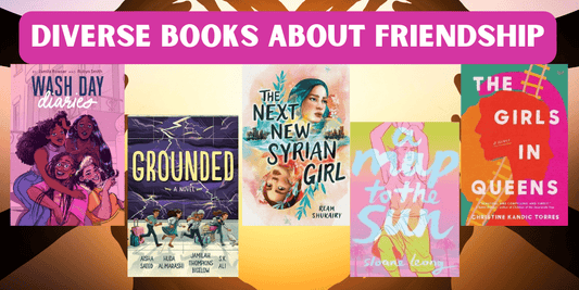 Diverse Books about Friendship - Tuma's Books