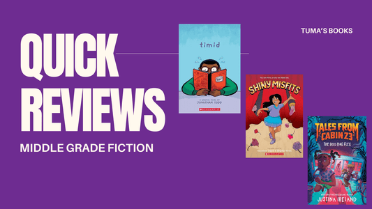 Middle Grade Book Reviews: Timid by Jonathan Todd, Shiny Misfits by Maysoon Zayid, and Tales from Cabin 23: the Boo Hag Flex by Justina Ireland - Tuma's Books