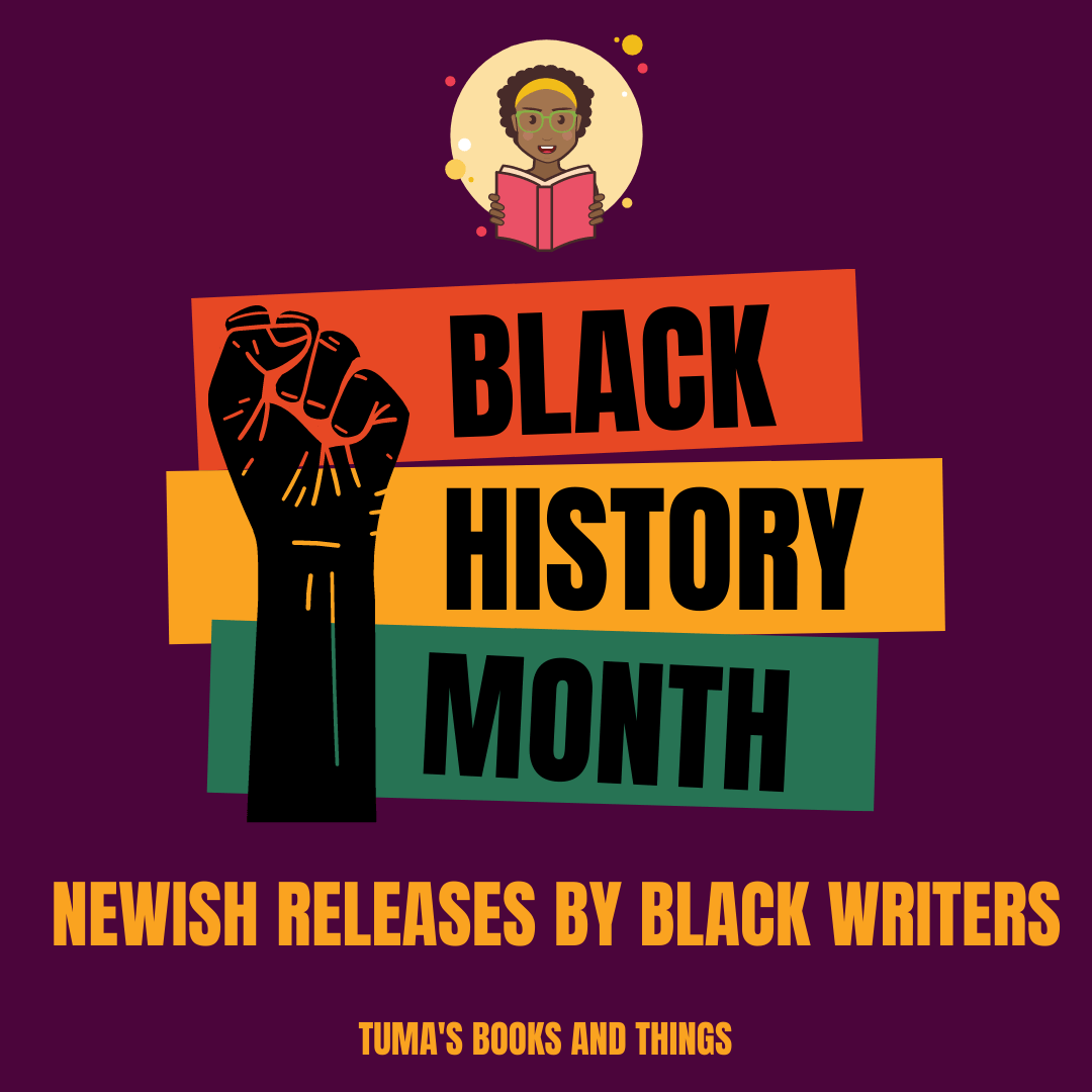 Newish Jan/Feb Releases by Black Writers - Tuma's Books