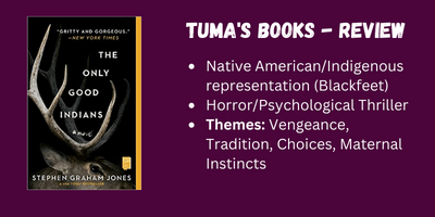 {Review} The Only Good Indians by Stephen Graham Jones - Tuma's Books