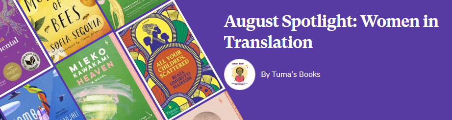 Women in Translation Month - Four Diverse Books to Add to Your TBR this Month - Tuma's Books