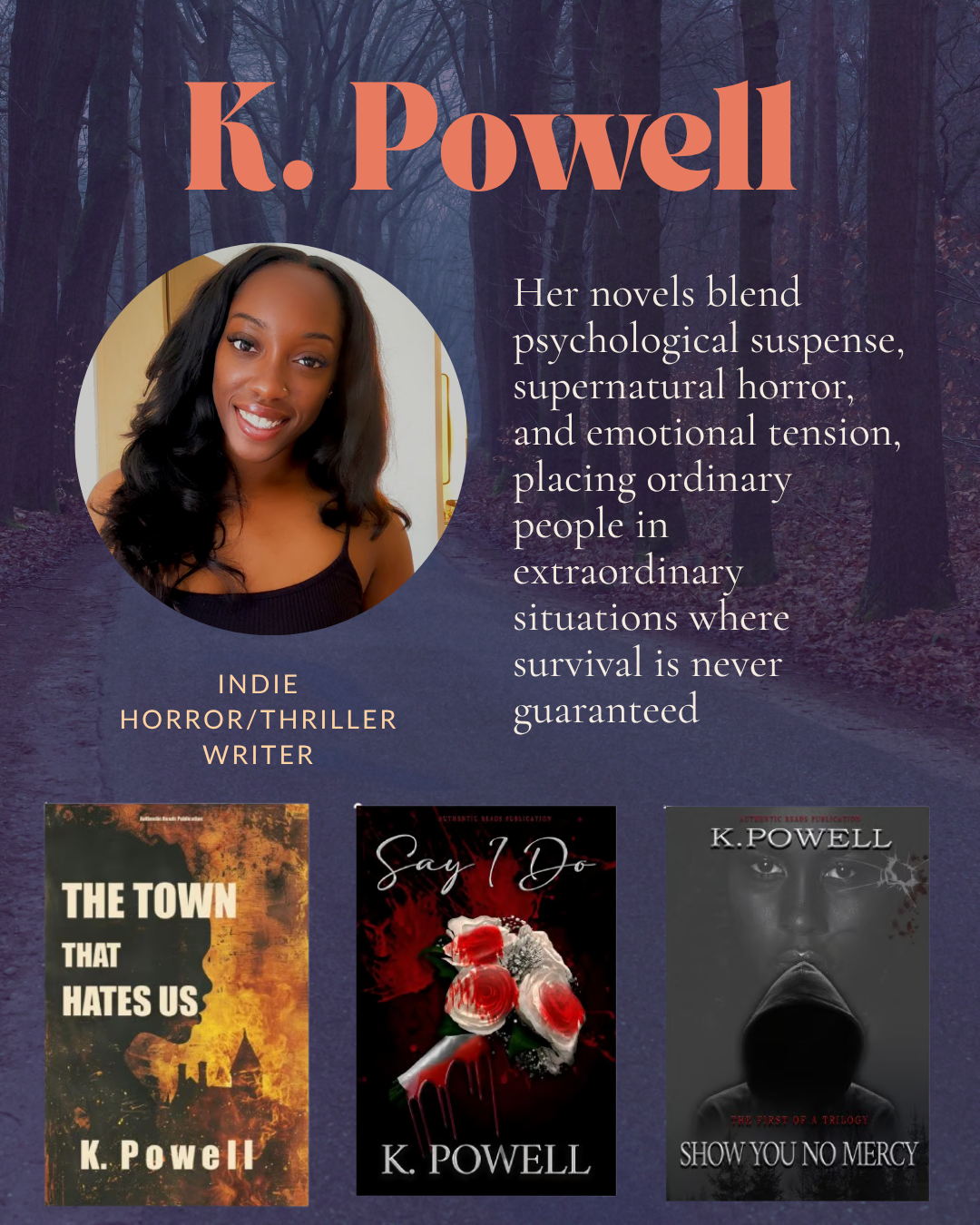 Author Spotlight: K. Powell (Thriller/Horror)