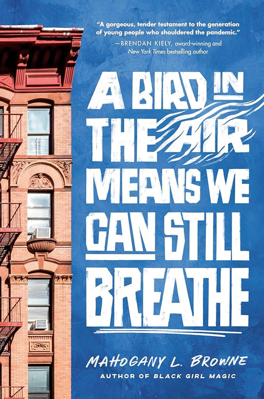 A Bird in the Air Means We Can Still Breathe cover image