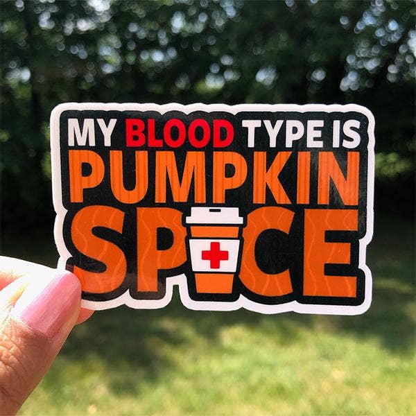 Blood Typing Sticker Blood Type Pumpkin Spice Sticker - Fishbiscuit Designs – Tuma's Books
