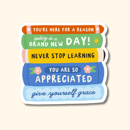 Encouragement Stack Sticker, Teacher Appreciation Vinyl Gift