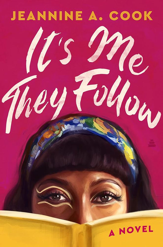 It's Me They Follow: A Novel cover image