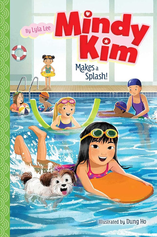 Mindy Kim Makes a Splash! (8) by Lyla Lee, Dung Ho - 9781534489042 - Tuma's Books - Tuma's Books
