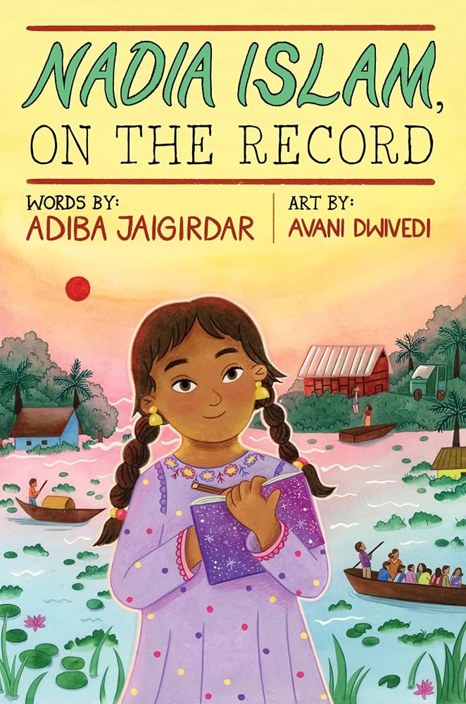 Nadia Islam, on the Record by Adiba Jaigirdar, Avani Dwivedi – Tuma's Books