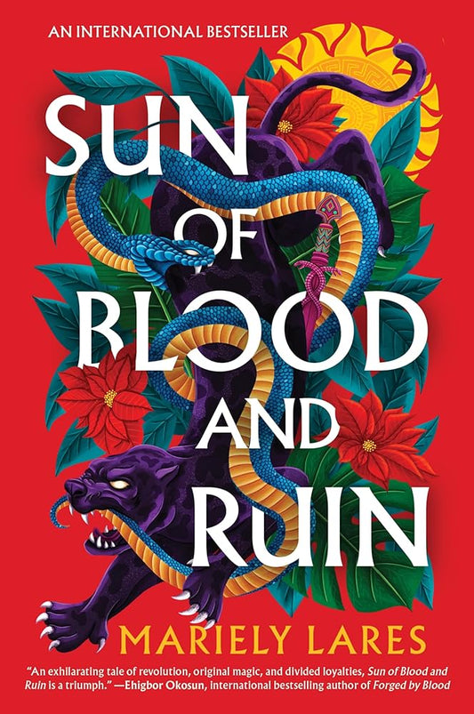 Sun of Blood and Ruin: A Novel cover image