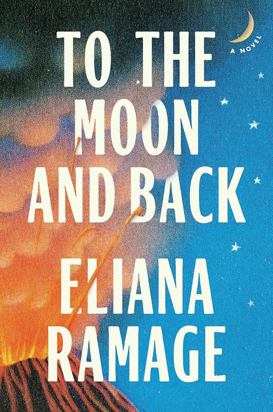 To the Moon and Back: A Novel cover image