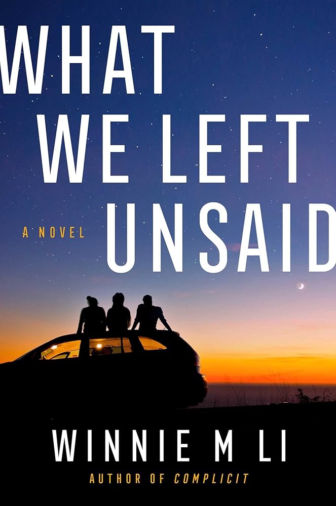 What We Left Unsaid: A Novel cover image