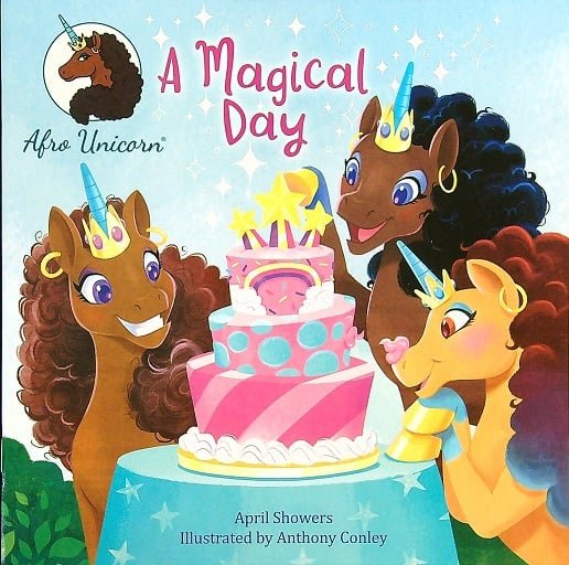 A Magical Day (AFRO UNICORN) by April Showers and Anthony Conley - 9780593705810 - Fulfilled by Tuma's Books - Tuma's Books