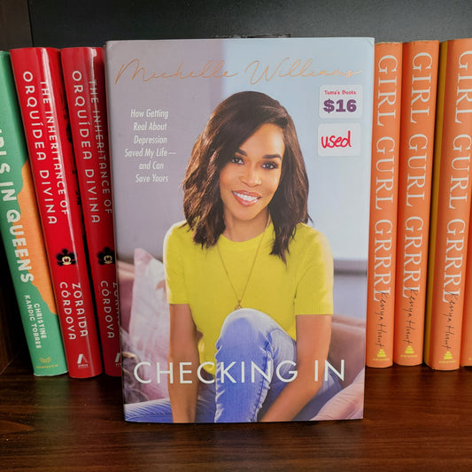 [Bargain/Used] Checking in: How Getting Real about Depression Saved My Life---And Can Save Yours by Michelle Williams - Tuma's Books