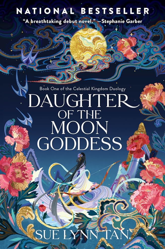 Daughter of the Moon Goddess: A Fantasy Romance Novel (Celestial Kingdom, 1) - 9780063031319 - Tuma's Books
