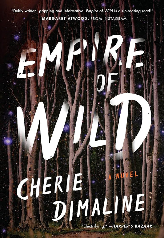 Empire of Wild: A Novel by Cherie Dimaline - 9780062975959 - Tuma's Books - Tuma's Books