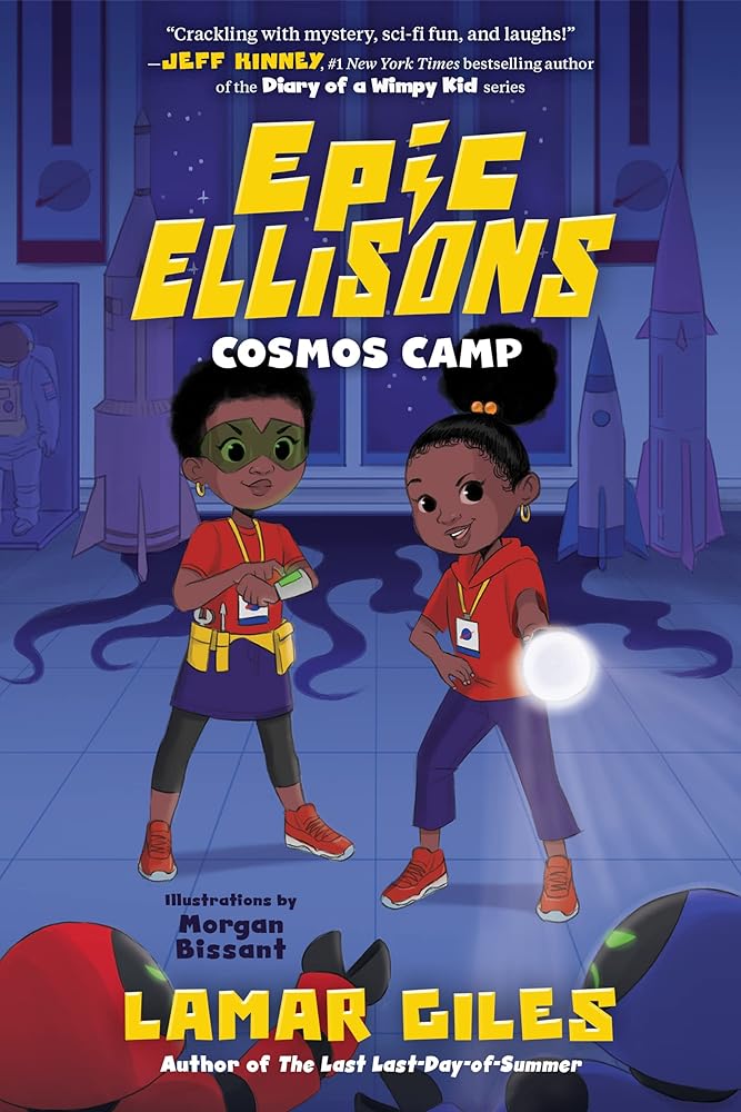 Epic Ellisons: Cosmos Camp by Lamar Giles, Morgan Bissant - 9780358423379 - Tuma's Books - Tuma's Books