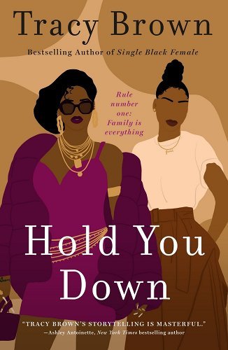Hold You Down by Tracy Brown - 9781250834935 - Tuma's Books