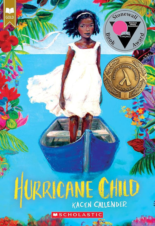 Hurricane Child (Scholastic Gold) by Kacen Callender - 9781338129304 - Tuma's Books - Tuma's Books