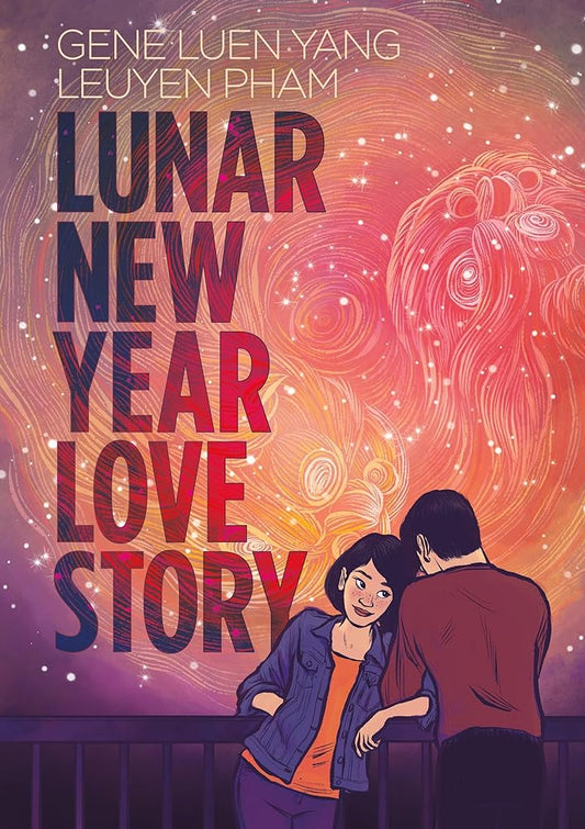 Lunar New Year Love Story by Gene Luen Yang, LeUyen Pham - 9781250908261 - Tuma's Books - Tuma's Books