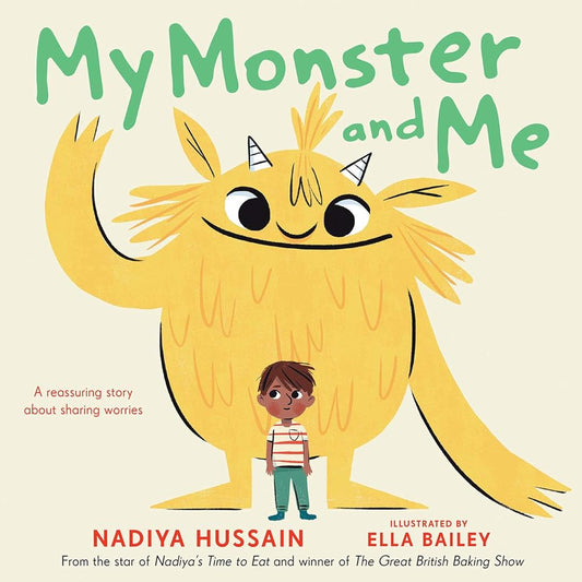 My Monster and Me by Nadiya Hussain, Ella Bailey - 9780593350768 - Tuma's Books - Tuma's Books