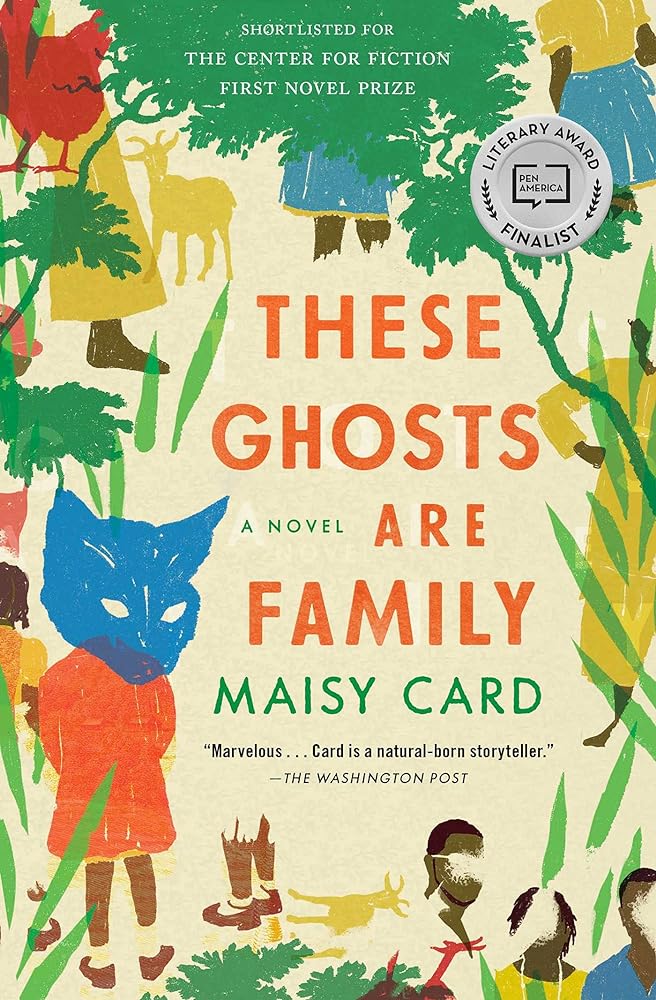 These Ghosts Are Family: A Novel by Maisy Card - 9781982117443 - Tuma's Books