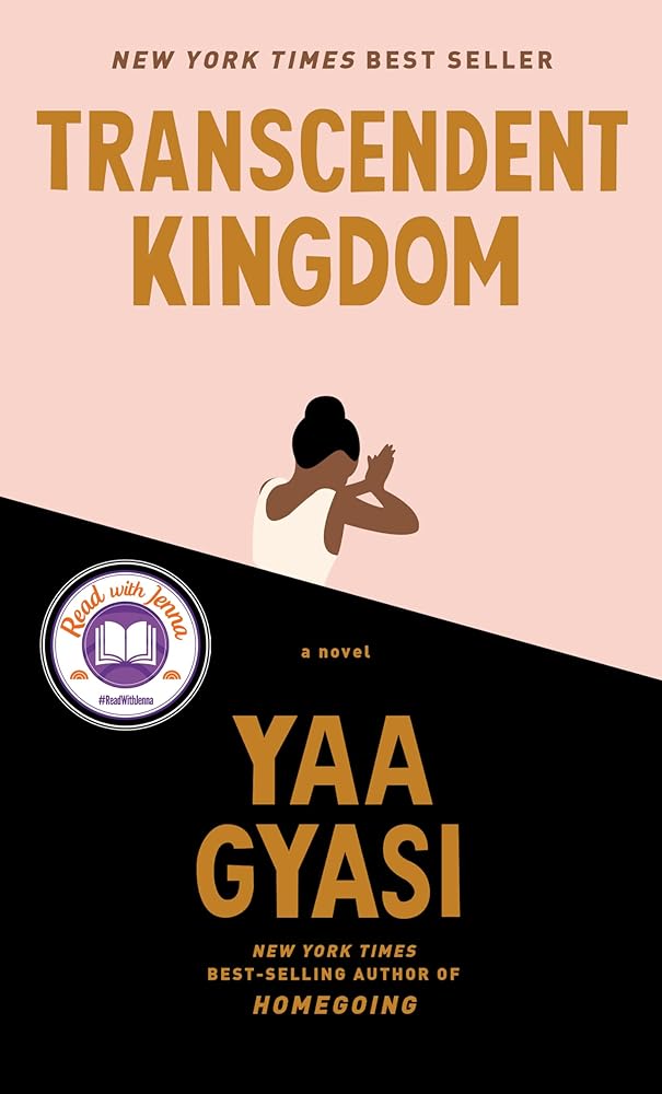 Transcendent Kingdom: A novel by Yaa Gyasi - 9780525658184 - Tuma's Books - Tuma's Books